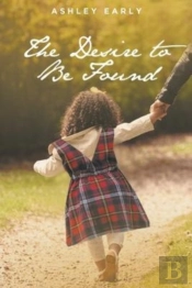 The Desire To Be Found