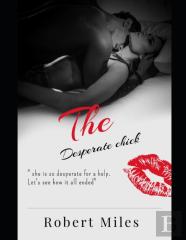 The Desperate Chick