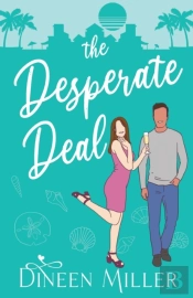 The Desperate Deal