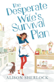 The Desperate Wifeâ€™S Survival Plan