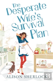 The Desperate Wifeâ€™S Survival Plan