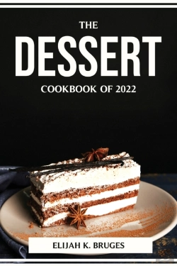 Bertrand.pt - The Dessert Cookbook Of 2022