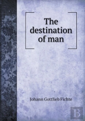 The Destination Of Man