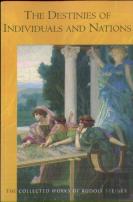 The Destinies Of Individuals And Nations