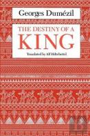 The Destiny Of A King