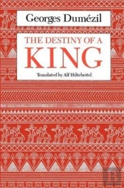 The Destiny Of A King