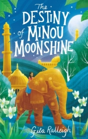 The Destiny Of Minou Moonshine