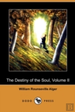 Bertrand.pt - The Destiny Of The Soul, Volume Ii (Dodo