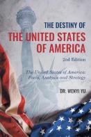 The Destiny Of The United States Of America 2nd Edition