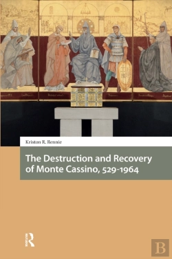 Bertrand.pt - The Destruction And Recovery Of Monte Cassino, 529-1964