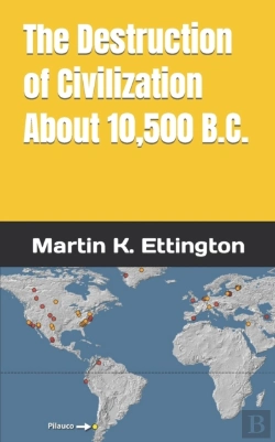 Bertrand.pt - The Destruction Of Civilization About 10,500 B.C.