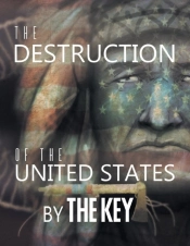 The Destruction Of The United States