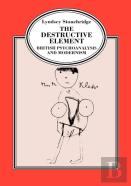 The Destructive Element