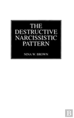 Bertrand.pt - The Destructive Narcissistic Pattern