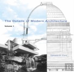 The Details Of Modern Architecture