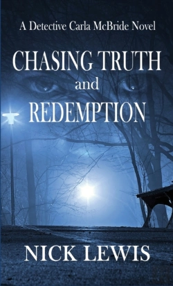 Bertrand.pt - The Detective Carla Mcbride Chronicles Chasing Truth And Redemption