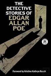 The Detective Stories Of Edgar Allan Poe