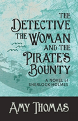 Bertrand.pt - The Detective, The Woman And The Pirate'S Bounty