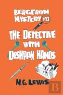 The Detective With Dishpan Hands