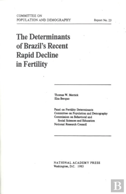 Bertrand.pt - The Determinants Of Brazil'S Recent Rapid Decline In Fertility
