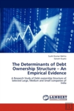 Bertrand.pt - The Determinants Of Debt Ownership Struc