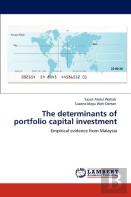 The Determinants Of Portfolio Capital Investment