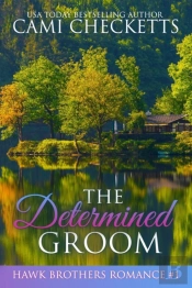 The Determined Groom