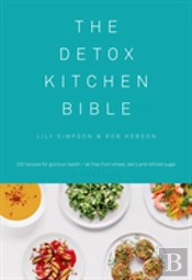 The Detox Kitchen Bible