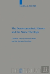 The Deuteronomistic History And The Name Theology