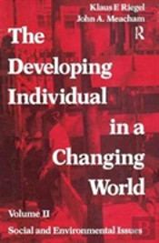 The Developing Individual In A Changing World