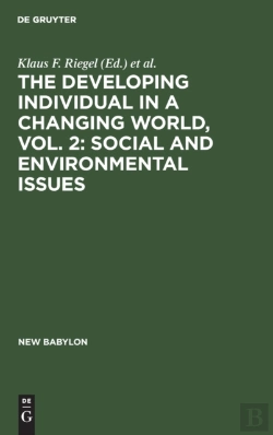 Bertrand.pt - The Developing Individual In A Changing World, Vol. 2: Social And Environmental Issues