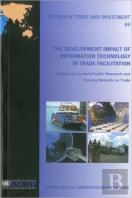 The Development Impact Of Information Technology In Trade Facilitation