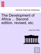 The Development Of Africa ... Second Edi