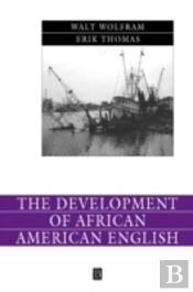 The Development Of African American English