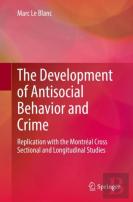 The Development Of Antisocial Behavior And Crime