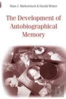 The Development Of Autobiographical Memory