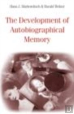 Bertrand.pt - The Development Of Autobiographical Memory
