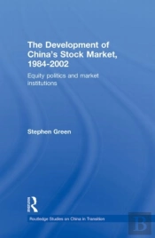 The Development Of China'S Stockmarket, 1984-2002