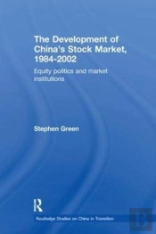 The Development Of China'S Stockmarket, 1984-2002