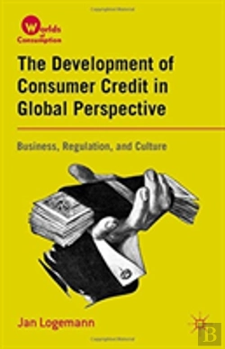 Bertrand.pt - The Development Of Consumer Credit In Global Perspective