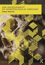 The Development Of Criminological Thought