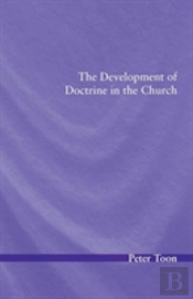The Development Of Doctrine In The Church