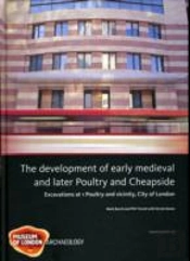The Development Of Early Medieval And Later Poultry And Cheapside