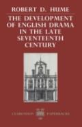 The Development Of English Drama In The Late Seventeenth Century