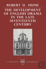 The Development Of English Drama In The Late Seventeenth Century