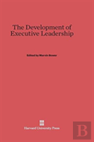 The Development Of Executive Leadership
