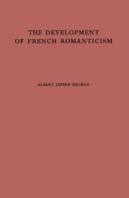 The Development Of French Romanticism