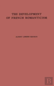 The Development Of French Romanticism