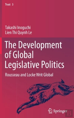 Bertrand.pt - The Development Of Global Legislative Politics