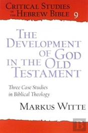 The Development Of God In The Old Testament